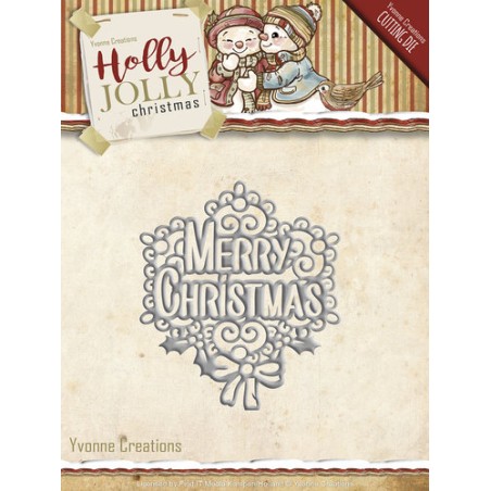 (YCD10075)Die - Yvonne Creations - Holly Jolly - Merry Christmas