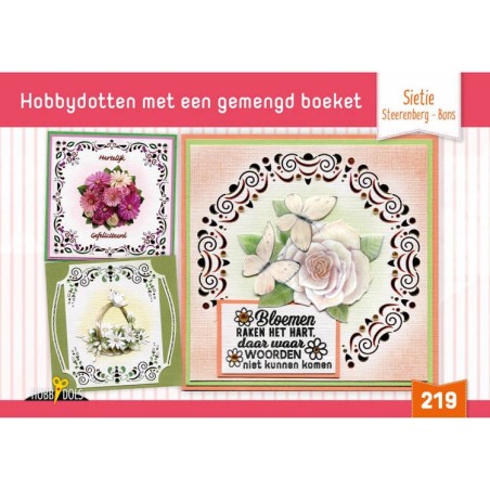 (HD219)Hobbydols 219 Met een gemengd boeket - Sietie Steerenberg - Bons